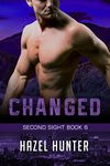 Changed (Book 6 of Second Sight): A Serial FBI Psychic Romance