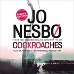 Cockroaches: The Second Inspector Harry Hole Novel