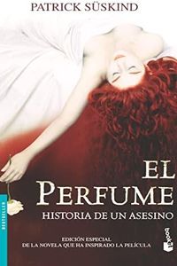 El perfume: Historia de un asesino (Spanish Edition): Historia de Un Asesino / The Story of a Murderer: 1