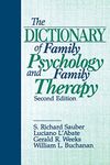 The Dictionary of Family Psychology and Family Therapy