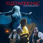 Fleetwood Mac - Live in Boston (2 D