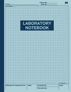 Laboratory Notebook: Simply Lab Notebook for Researchers, 105 pages, 8.5 x 11 in, Student Laboratory Notebook