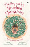 The Boy with a Hundred Questions: Stories of Faith and Belief