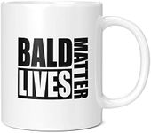 Mug Monster - Bald Lives Matter, Funny Novelty Mug, Joke Gift for Bald Men, Birthday or Fathers Day Present - Ceramic Coffee Cup, Extra Large and Giant Mug Available, 11oz White Mug