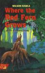 Where the Red Fern Grows( The Story of Two Dogs an