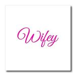 3dRose Wifey Cursive Text in hot Pink-Half mrs Set-Wife Part-Quilt Square, Multi-Colour, 6-inch x 6-inch