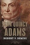 John Quincy Adams: The American Pre