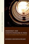 DEMOCRACY AND CONSTITUTIONALISM IN INDIA (OIP)