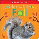 Touch and Feel Fall: Scholastic Ear