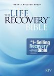 The Life Recovery Bible KJV: Addiction Bible Tied to 12 Steps of Recovery for Help with Drugs, Alcohol and Personal Struggles – Easy to Follow King James Version Life Recovery Guide