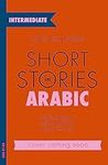 Short Stories in Arabic for Interme
