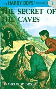 Hardy Boys 07: The Secret of the Caves (The Hardy Boys Book 7)