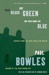 Their Heads Are Green and Their Hands Are Blue: Scenes from the Non-Christian World