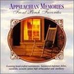 Appalachian Memories / Front Porch Favorites