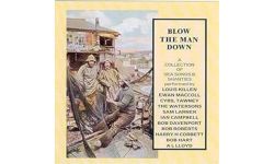 Blow The Man Down: A Collection of Sea Songs & Shanties