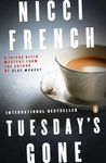 Tuesday's Gone: A Frieda Klein Mystery