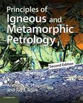 PRINCIPLES OF IGNEOUS AND METAMORPHIC PETROLOGY, 2ND EDN