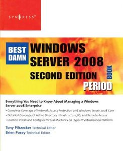 The Best Damn Windows Server 2008 Book Period