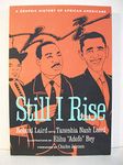 Still I Rise: A Graphic History of African Americans