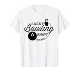 Lucky Bowling Shirt Do Not Wash Fun
