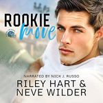 Rookie Move: Playing for Keeps, Book 1