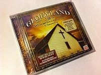 Gloryland: 30 Bluegrass Gospel Clas