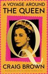 A Voyage Around the Queen: The new 