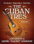 Cuban Masters Series - The Cuban Tr