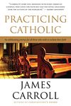 Practicing Catholic