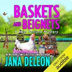 Baskets and Beignets: Miss Fortune Mysteries, Book 27