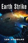 Earth Strike: AN EPIC ADVENTURE FRO