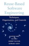 Reuse Based Software Engineering: Techniques, Organizations, and Measurement