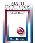 Math Dictionary With Solutions: A M