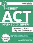 The Best ACT Math Books Ever, Book 