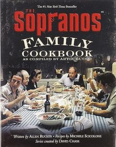 The Sopranos Family Cookbook: As Compiled by Artie Bucco