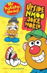 Mr. Potato Head Upside-down Joke World