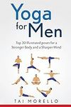 Yoga for Men: Top 30 Illustrated po