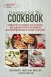 Younger for Life Diet Cookbook: Hea