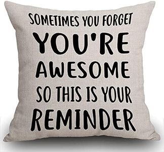 Smooffly Cushion Cover Inspirational Gifts for Women,Sometimes You Forget You're Awesome So This Is Your Reminder Throw Pillow Cover,Birthday Gifts for Women,Best Friend,Daughter,Mom,Coworker 45x45cm