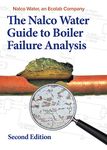 The Nalco Water Guide to Boiler Failure Analysis, Second Edition