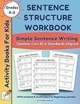 Sentence Structure Workbook: Simple