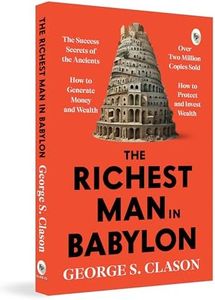 The Richest Man In Babylon by George S. Clason - Original Premium Paperback Edition (Complete)