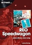 REO Speedwagon: every album, every 