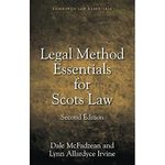 Legal Method Essentials for Scots Law (Edinburgh Law Essentials)