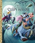 The Legend of Sleepy Hollow (Disney Classic) (Little Golden Book)