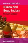 Opening Repertoire: Nimzo and Bogo 