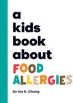 A Kids Book About Food Allergies