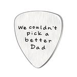 Fathers Day Gift Mens I couldn't Pick a Better Dad Guitar Pick Custom Gift for Daddy Papa Stainless Steel (We couldn't pick a better dad)