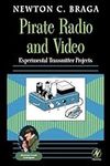 Pirate Radio and Video: Experimenta