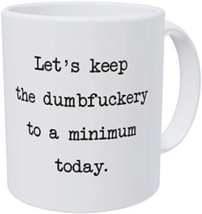 Let's Keep The Annoyance to A Minimum Today, Office Friendship Job 325mls Funny Coffee Mug